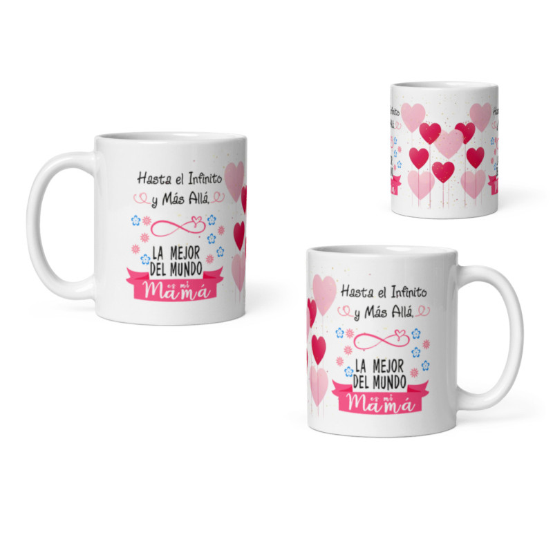 Taza hasta el infinito y más allá mamá