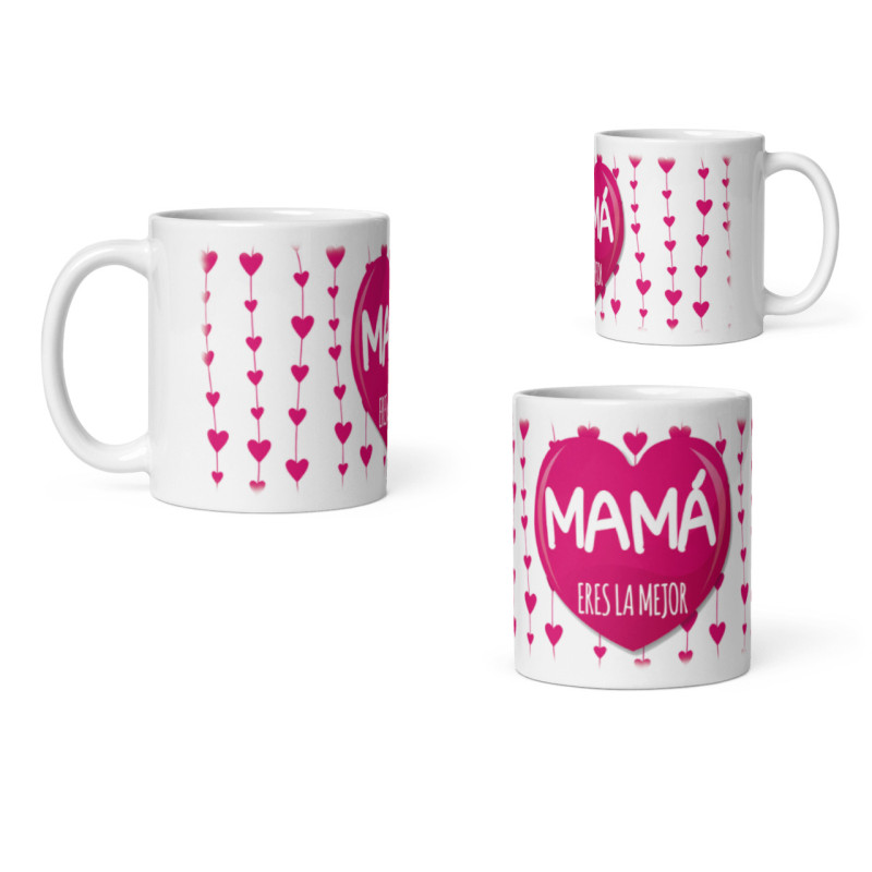 Taza mama eres la mejor