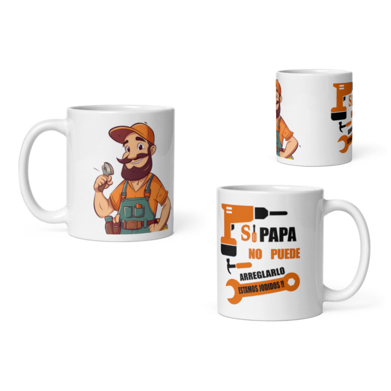 Taza si papa no puede arreglarlo